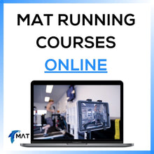 Load image into Gallery viewer, MAT Running Courses - Online